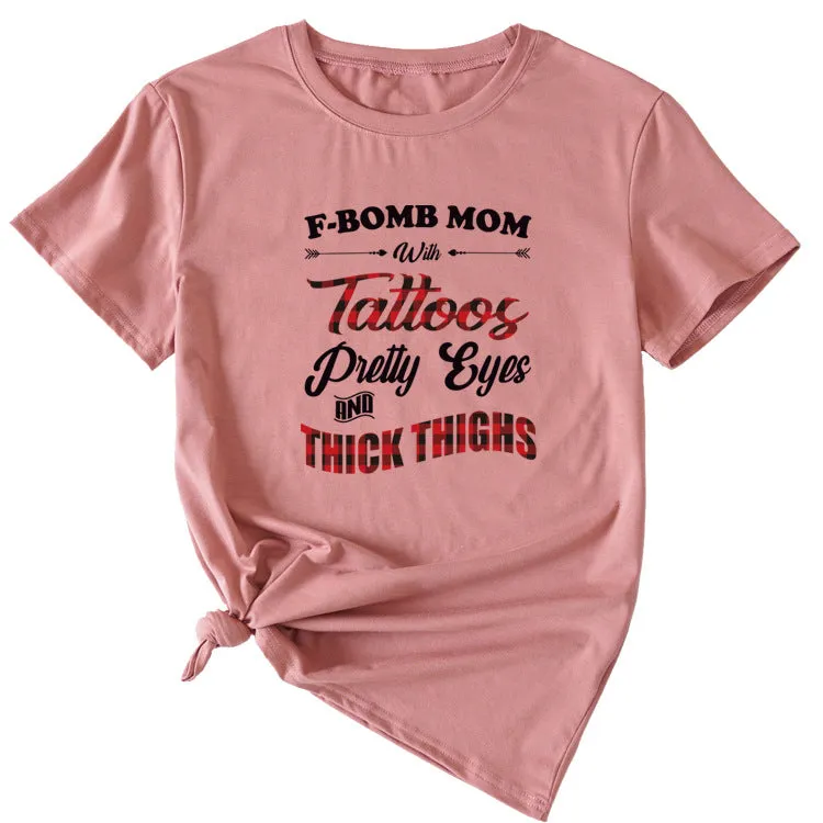 Large Women's Wear F-bomb Mom with Tattos Short-sleeved T-shirt