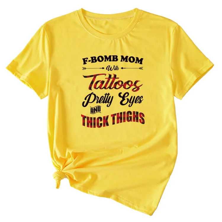Large Women's Wear F-bomb Mom with Tattos Short-sleeved T-shirt
